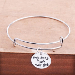 My Story Isn't Over Yet Bangle Bracelet