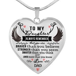 To My Daughter Heart Shaped Necklace